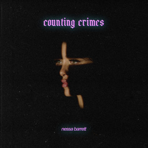 counting crimes Nessa Barrett | Album Cover