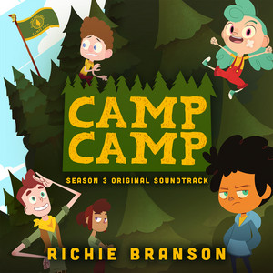 Camp Camp: Season 3 (Music from the Rooster Teeth Series) - Album Cover