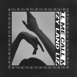 Call Me - Lizzy Land | Song Album Cover Artwork