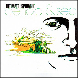 Mind Flowers - Ultimate Spinach | Song Album Cover Artwork