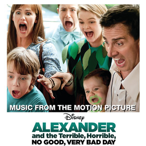 Alexander and the Terrible, Horrible, No Good, Very Bad Day (Music from the Motion Picture) - EP - Album Cover