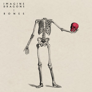 Bones - Imagine Dragons | Song Album Cover Artwork