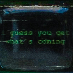 I Guess You Get What's Coming Cody Crump | Album Cover