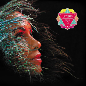 Viene de Mi - La Yegros | Song Album Cover Artwork