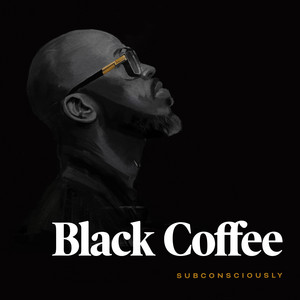 Ready For You (feat. Celeste) - Black Coffee | Song Album Cover Artwork