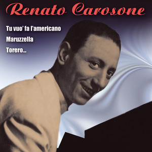 Tu vuo' fa l'americano - Renato Carosone | Song Album Cover Artwork