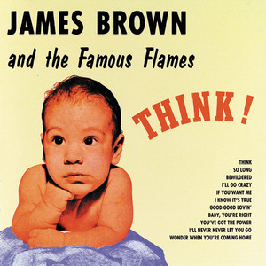 Think - James Brown & The Famous Flames | Song Album Cover Artwork