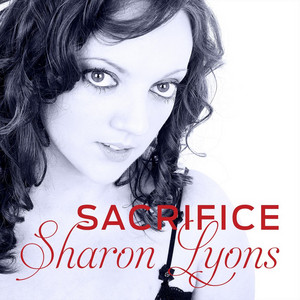 Sacrifice - Sharon Lyons | Song Album Cover Artwork