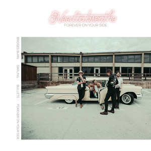 Forever On Your Side (with JOHNNYSWIM) NEEDTOBREATHE | Album Cover