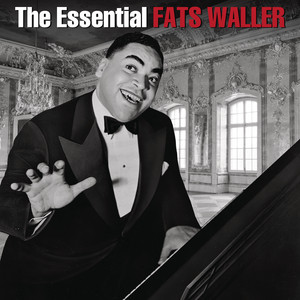 A Little Bit Independent - Remastered - Fats Waller | Song Album Cover Artwork