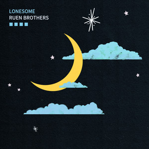 Lonesome - Ruen Brothers | Song Album Cover Artwork
