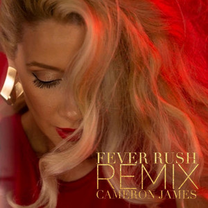 Fever Rush - Cameron James