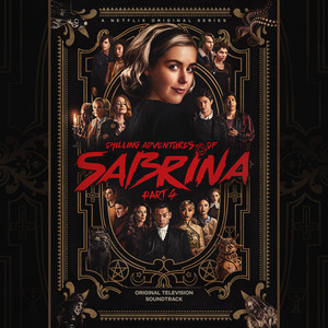 Radio Ga Ga (feat. Ross Lynch, Jaz Sinclair, Lachlan Watson & Jonathan Whitesell) - Cast of Chilling Adventures of Sabrina | Song Album Cover Artwork