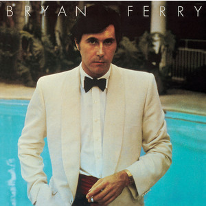 The 'In' Crowd - Bryan Ferry