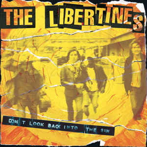 Don't Look Back into the Sun - The Libertines | Song Album Cover Artwork