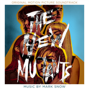 The New Mutants (Original Motion Picture Soundtrack) - Album Cover