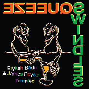 Tempted - Erykah Badu & James Poyser