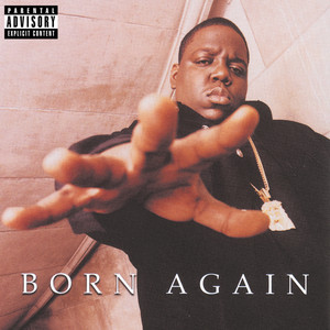 Born Again (Intro) - 2005 Remaster - The Notorious B.I.G. | Song Album Cover Artwork