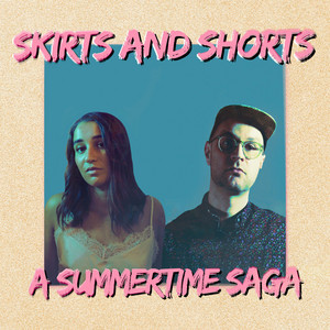 Hideaway - Skirts and Shorts | Song Album Cover Artwork