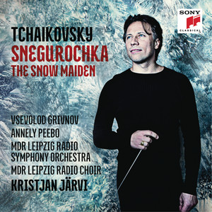 The Snow Maiden, Op. 12, "Snegurochka": No. 11, Chorus of the People and the Courtiers - Guennadi Rozhdestvensky & Moscow RTV Symphony Orchestra | Song Album Cover Artwork