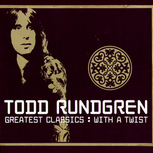 Bang On The Drum All Day - Todd Rundgren | Song Album Cover Artwork