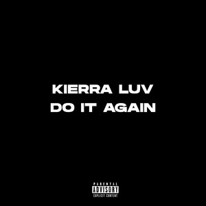Do It Again - Kierra Luv | Song Album Cover Artwork
