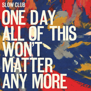 In Waves - Slow Club | Song Album Cover Artwork