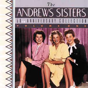 I Can Dream, Can't I? - 1949 Single Version - The Andrews Sisters | Song Album Cover Artwork