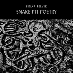 Snake Pit Poetry - Einar Selvik | Song Album Cover Artwork