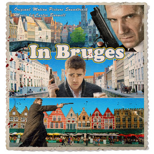 In Bruges (Original Motion Picture Soundtrack) - Album Cover