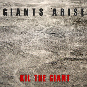 Goin' Down Kil the Giant | Album Cover