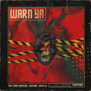 Warn Ya - The Funk Hunters | Song Album Cover Artwork