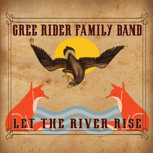 Lonesome When I'm Gone - Cree Rider Family Band