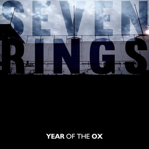 Seven Rings YEAR OF THE OX | Album Cover