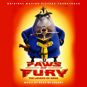 Paws of Fury: The Legend of Hank (Original Motion Picture Soundtrack) - Album Cover