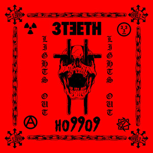 Lights Out - 3TEETH | Song Album Cover Artwork