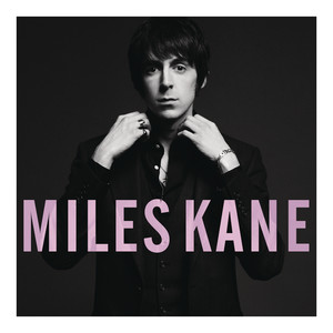 Rearrange - Miles Kane | Song Album Cover Artwork