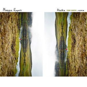 Alaska - Toby Green Remix - Maggie Rogers | Song Album Cover Artwork