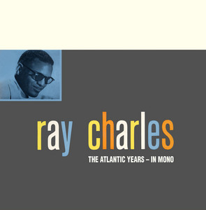 Tell All the World About You - 2016 Mono Remaster - Ray Charles | Song Album Cover Artwork