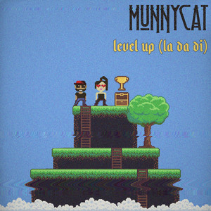 Level Up (La Da Di) - MUNNYCAT | Song Album Cover Artwork