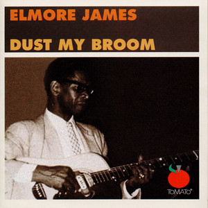 Dust My Broom - Elmore James | Song Album Cover Artwork