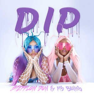 Dip - Stefflon Don | Song Album Cover Artwork