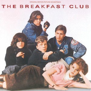The Breakfast Club (Original Motion Picture Soundtrack) - Album Cover