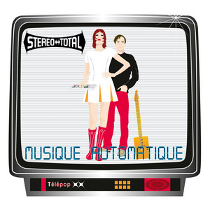 Musique Automatique - Stereo Total | Song Album Cover Artwork