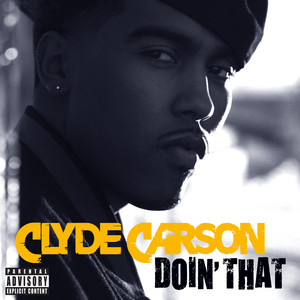2 Step - Clyde Carson | Song Album Cover Artwork