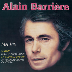 Ma vie - Alain Barrière