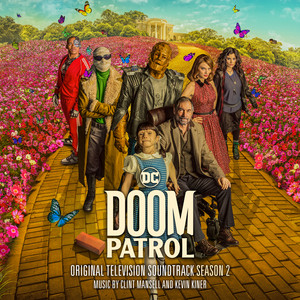 Doom Patrol: Season 2 (Original Television Soundtrack) - Album Cover