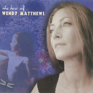 The Day You Went Away - Wendy Matthews