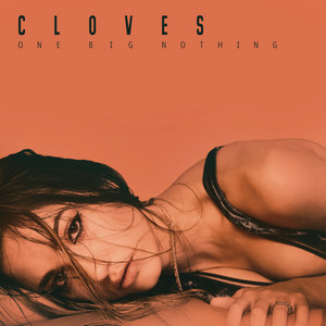 Better Now - CLOVES | Song Album Cover Artwork