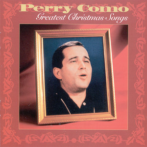 Do You Hear What I Hear? - Perry Como | Song Album Cover Artwork